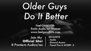 Gentle kelsi moneroe Dom: Older Man Shows You How To Fuck [Praise Kink] [Dirty Talk] [Erotic Audio for Women]