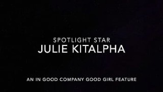 Spotlight xix video Girl:Julie KitAlpha