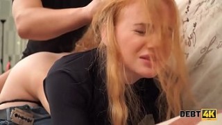 DEBT4k. Cunning dani fuck guy fucks shaved pussy of red-haired cutie for the debt